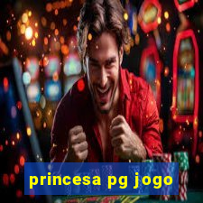 princesa pg jogo